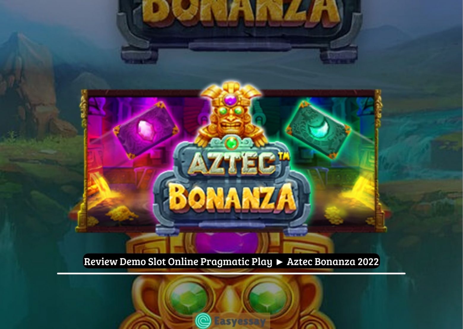 Review Demo Slot Online Pragmatic Play ► Aztec Bonanza 2022