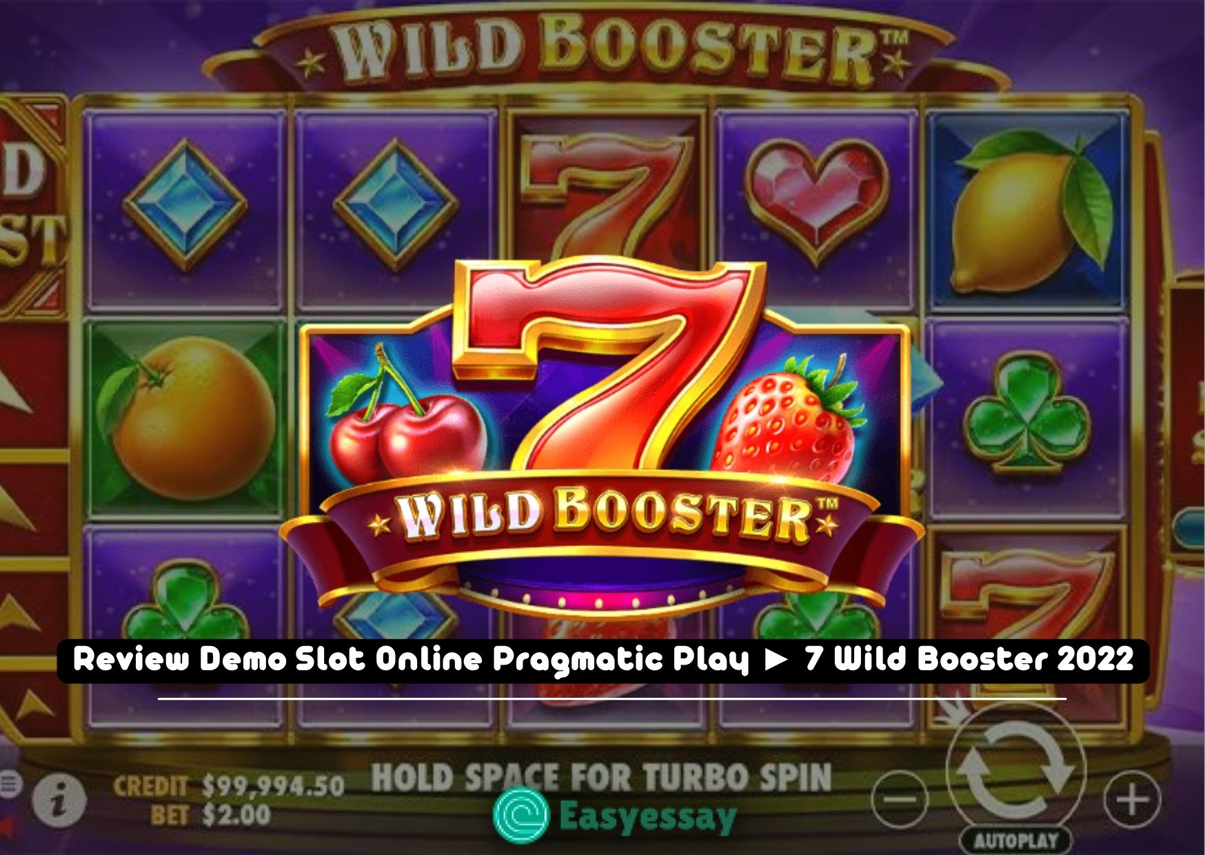 Review Demo Slot Online Pragmatic Play ► 7 Wild Booster 2022