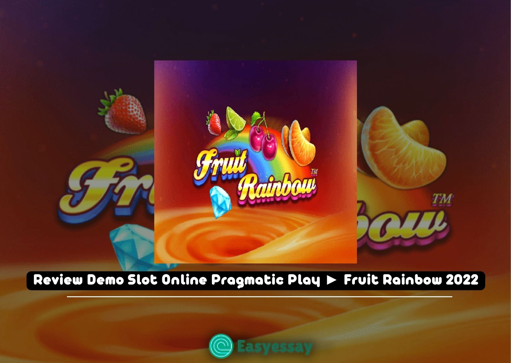 Review Demo Slot Online Pragmatic Play ► Fruit Rainbow 2022