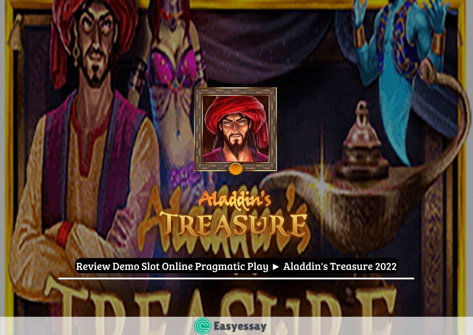 Review Demo Slot Online Pragmatic Play ► Aladdin’s Treasure 2022